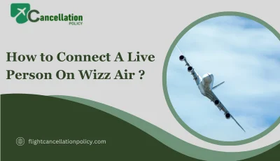 How to Connect A Live Person On Wizz Air ?